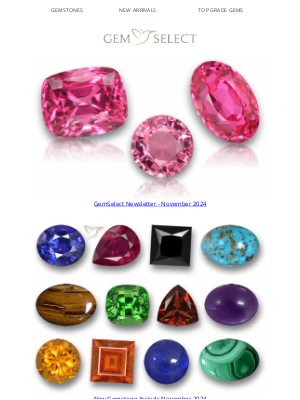 GemSelect.com - Gemselect November 2024 Newsletter - Hot and Trending Gemstones