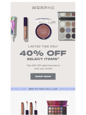 Morphe - 40% OFF SELECT ITEMS