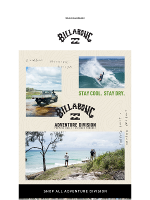 Billabong - Outdoor Comfort + Style