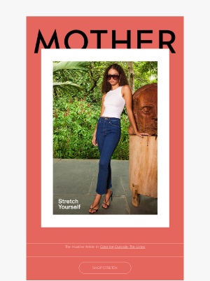Mother Denim - SOFT STRETCH DENIM