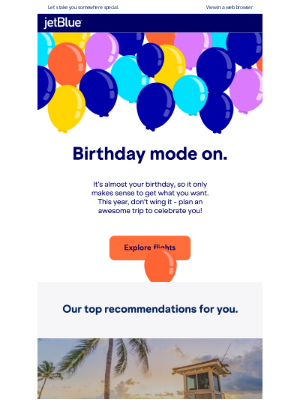 JetBlue Airways - We heard your birthday is coming up...