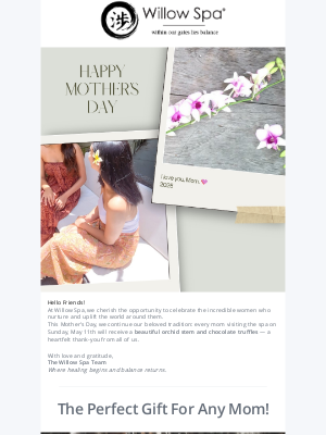 Willow Spa - A Willow Spa Tradition for Mother’s Day 🌸