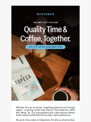 MistoBox - Great dads deserve great coffee.