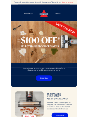 BISSELL - Last Call: up to $100 off these summer must-haves