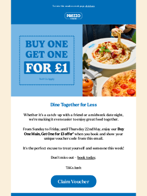 Prezzo (United Kingdom) - Buy One Main, Get One for £1 – Until 22nd May!
