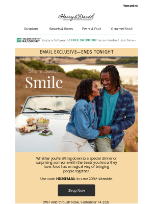 Harry & David - Last day! Save on food and gifts that connect us.