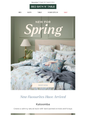 Bed Bath ’n’ Table (Australia) - NEW: Fresh Looks For Spring 💐