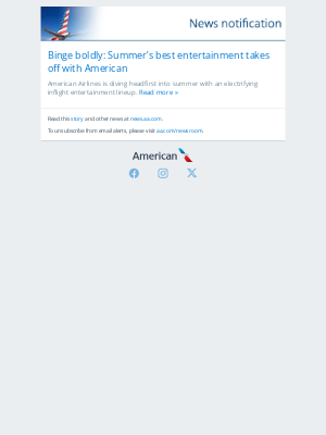 American Airlines - Binge boldly: Summer’s best entertainment takes off with American