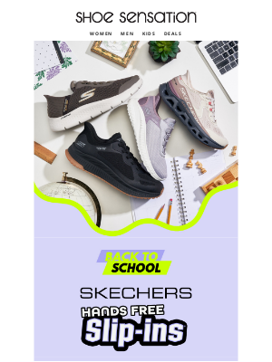 Shoe Sensation Inc - Hands-Free Slip-Ins for Back-to-School 🎒