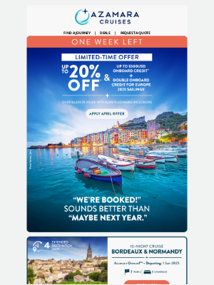 Azamara Club Cruises - 1 Week Left! Up to 20% Off Cruise Fare 