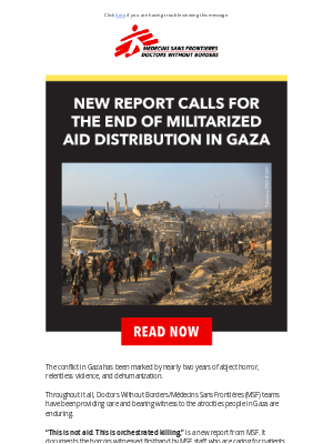 Doctors Without Borders - “This is not aid. This is orchestrated killing”