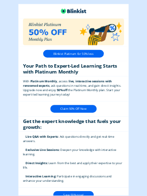 Blinkist - 🚀 Unlock Live Expert Sessions – 50% Off Platinum Monthly!