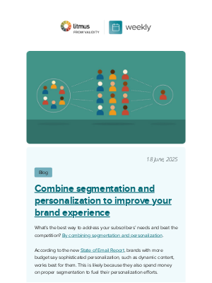 Litmus - Combining segmentation and personalization, the EAA, and more