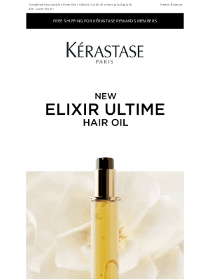 Kérastase - NEW Elixir Ultime is finally here. Get yours today.