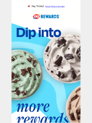 Dairy Queen - Update: DQ® Rewards is expanding.