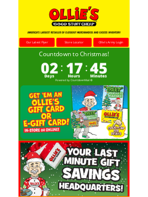 Ollie’s Bargain Outlet - Your Last Minute Gift Headquarters: All Toys & Christmas NOW 25% Off!