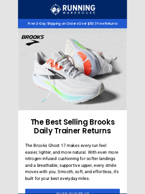 Running Warehouse - Brooks Ghost 17 is here!