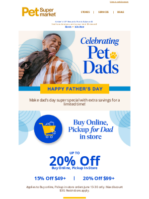 Pet Supermarket - 🌟Dads are Su-paw Heroes!🦸‍♂️ 20% OFF Pickup In-Store today