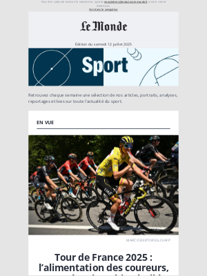 Le Monde - Tour de France 2025 : l’alimentation des coureurs, une mécanique bien huilée