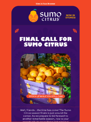 Sumo Citrus - From the first bite of the final farewell 👋