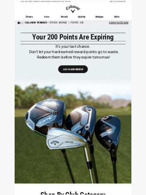 Callaway Golf - Time Is Running Out. Your Rewards Points Expire tomorrow, 06/01/2025!