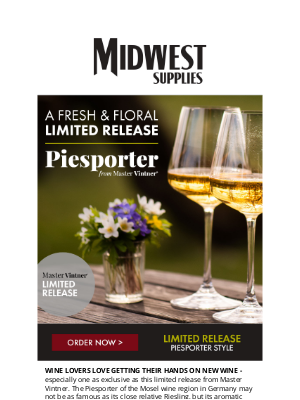 Midwest Supplies - Don't Miss Limited Release Piesporter from Master Vintner