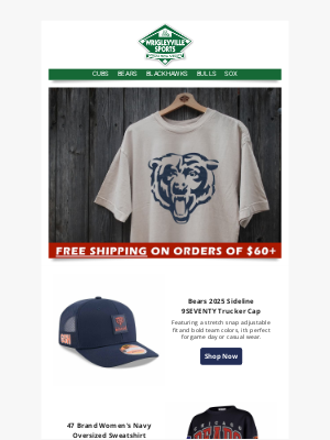 Wrigleyville Sports - Gear Up for Preseason: Bears New Arrivals are Here!