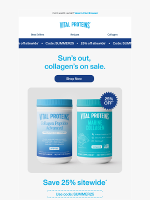 Vital Proteins - Glow big or go home – save 25% off sitewide*