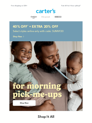 Carter's - Your morning pick-me-up is HERE 😉 (40% OFF)
