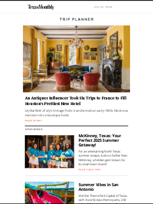 Texas Monthly - Make This Summer Memorable
