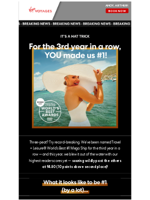 Virgin Voyages - It’s a hat trick! Proud to win Travel + Leisure® World’s Best (again!)