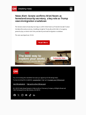 CNN - News Alert: Senate confirms Kristi Noem as homeland security secretary, a key role as Trump vows immigration crackdown