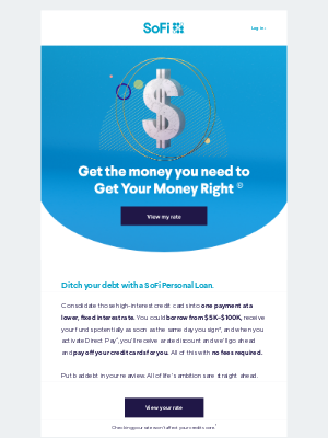 SoFi - Beat credit card debt! You're eligible for a personal loan opportunity with SoFi.