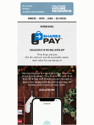 Hollister Co. - New Share2Pay: Shopping made easy.