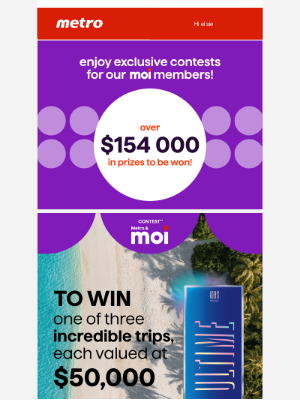 Metro (Canada) - elsie, Discover All Our Monthly Contests!⭐