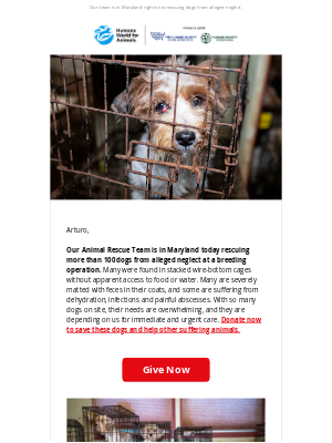 Humane Society of the United States - Breaking: Rescuing more than 100 dogs