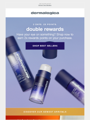Dermalogica - Double rewards – you deserve it💜