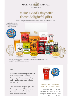 Regency Hampers - Not Long 'Til Father's Day! Order Now to Save 22.5%
