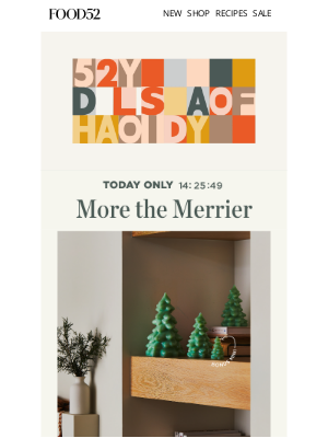 Food52 - Today only, this holiday decor comes with a free gift.