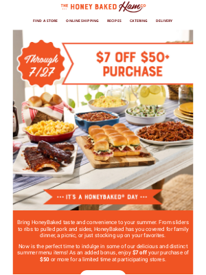 HoneyBaked Ham Online - Savor summer savings with $7 off $50+ 😎