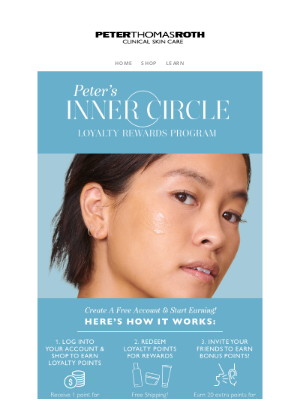 Peter Thomas Roth - Check Out May Inner Circle Rewards!