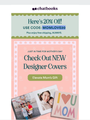 Chatbooks - Here's 20% Off Mom's Gift