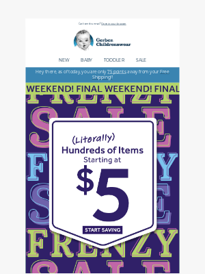 Gerber Childrenswear - ❗ FINAL WEEKEND: $5 Frenzy Ends Soon