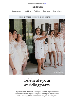 Helzberg Diamonds - Wedding party gifts they'll love for years to come