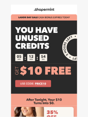 Shapermint - You have $10 in UNUSED credits ⚠️