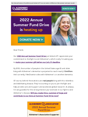 Alzheimer’s Association - Your 2022 Annual Summer Fund Drive gift will fight Alzheimer's all year.