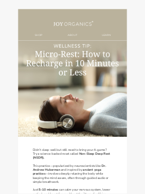 Joy Organics - Tired? Try This 10-Minute Reset