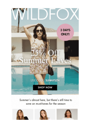 Wildfox Couture - Just 3 Days! Take 25% Off Summer Faves 🔥