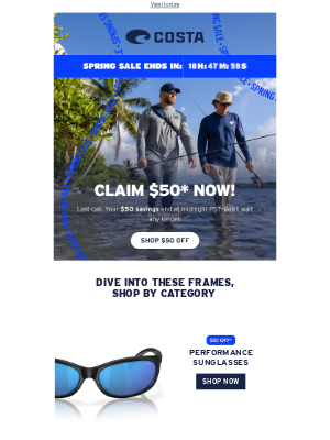 Costa Sunglasses - This is your last chance to save $50*
