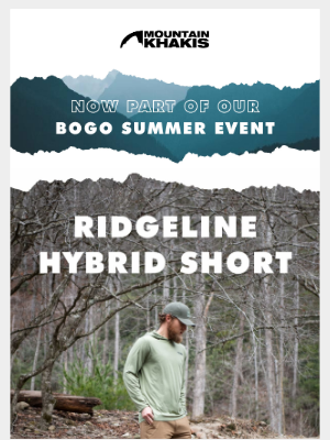 Mountain Khakis - Limited Time: BOGO on NEW Ridgeline Hybrid Short!